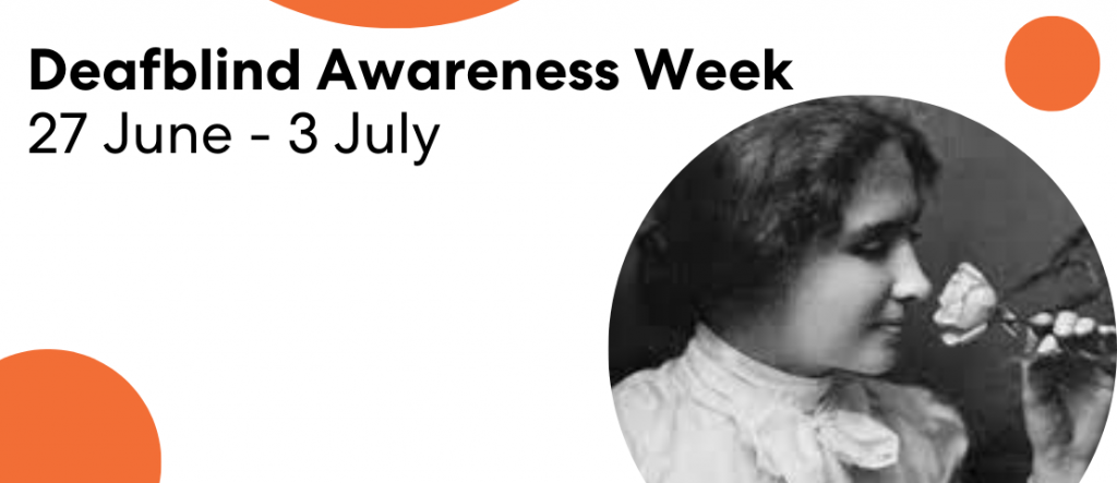 Defblindless Day Blind Low Vision NZ - Celebrating Deafblind Awareness Week (27 June – 3 ...
